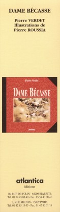   Dame Bcasse : Pierre Verdet - 1998 