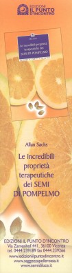  Le incredibili proprietà terapeutiche dei semi di  pompelmo :    Allan Sachs 