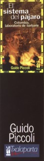  El sistema del pajaro : Guido Piccoli 