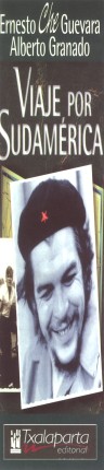  Ernesto Che Guevara & Alberto Granado : Viaje pou Sudamrica 